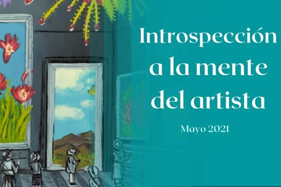 "Introspecci&oacute;n a la mente del artista" expone los pensamientos de un artista ante diversos escenarios.