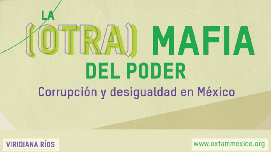 Oxfam presenta informe &iquest;Qui&eacute;n es la otra mafia del poder? en Tec Guadalajara
