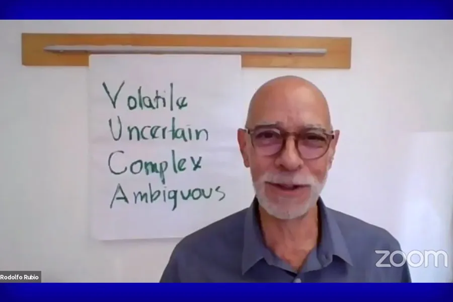 Rubio explic&oacute; lo que significa que estemos en un ambiente VUCA debido al COVID-19.